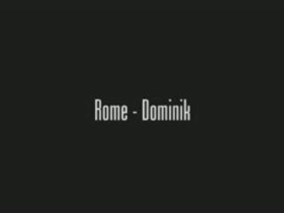 Romé - Dominik