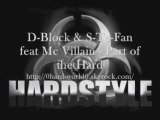 D-Block & S-Te-Fan feat Mc Villain - Part of the Hard