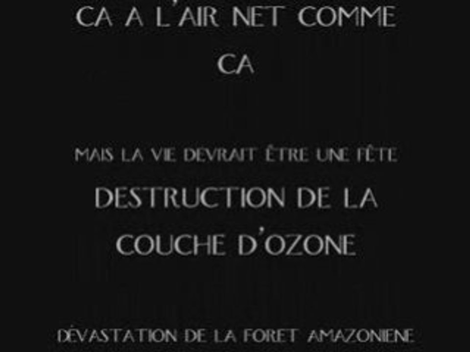 C'est notre vision du monde