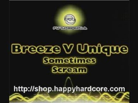 Breeze Unique Scream Future World FWORLD006,uk hardcore viny