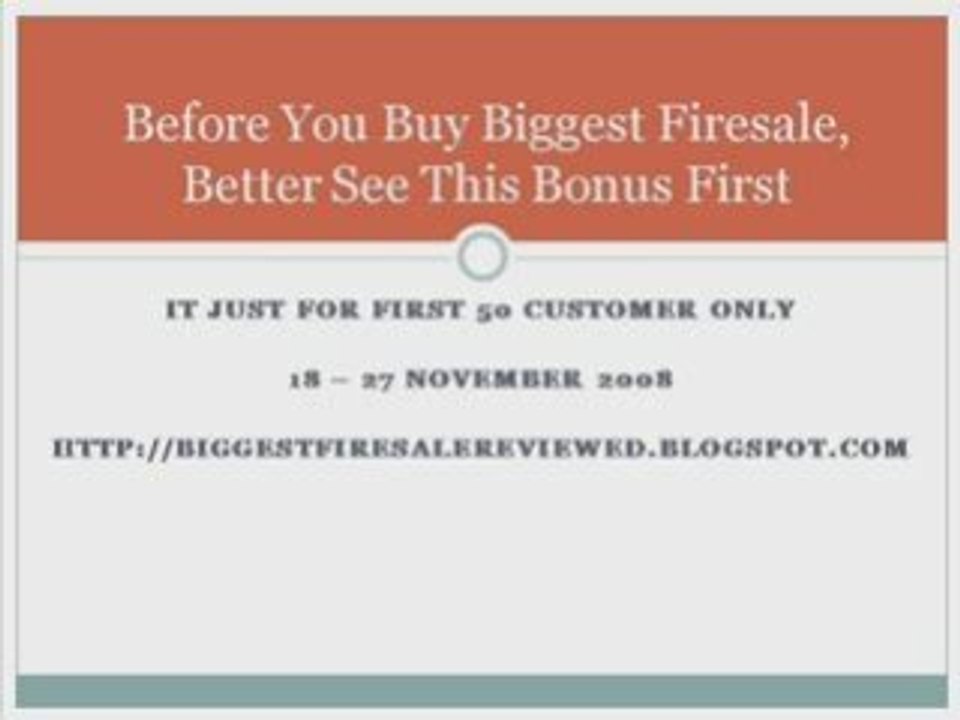 Biggest firesale Special bonus