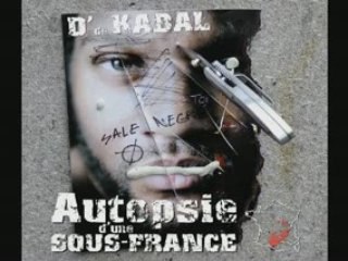 D' de kabal - Génération plus rien à perdre