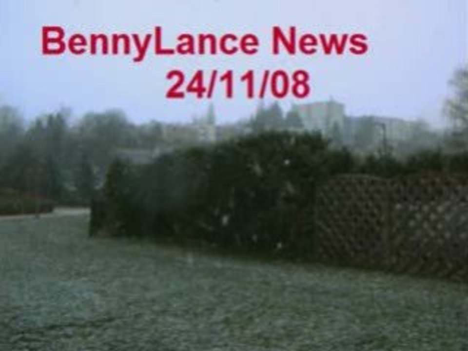 BennyLance News 24/11/08 -Tombe la neige