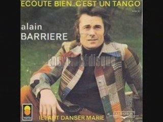 Alain Barrière Il faut danser Marie (1973)