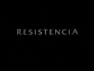 Resistencia Trailer Español