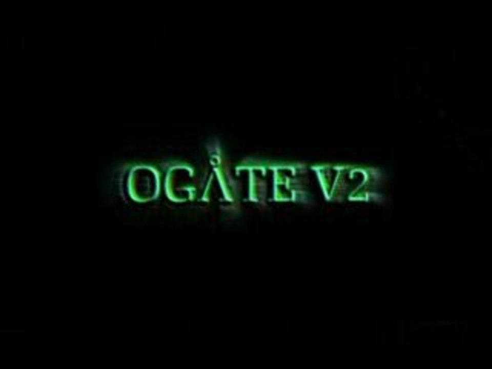 OGate V2 - Bande Annonce 2