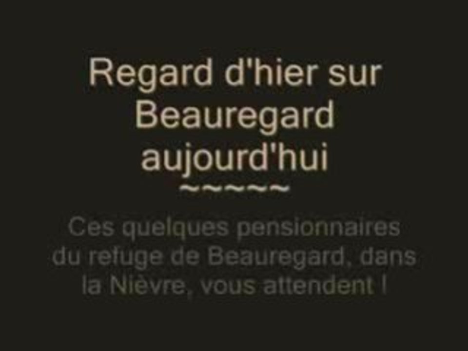 Regard d'hier sur Beauregard d'aujourd'hui