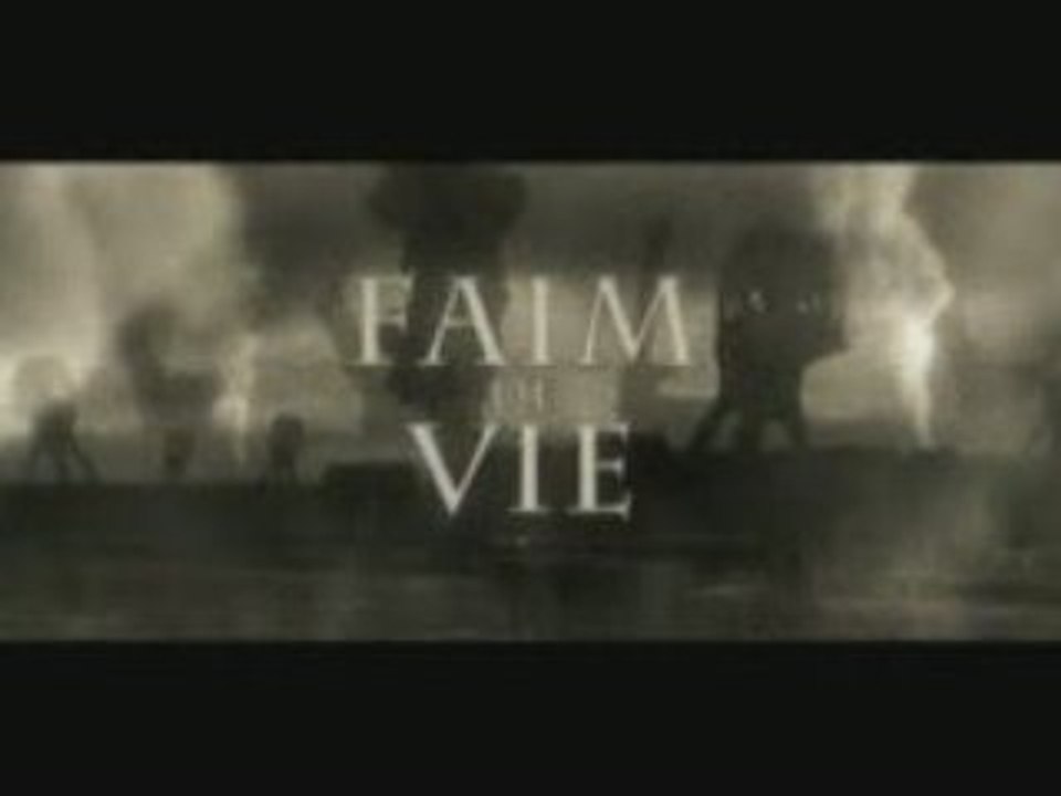 Faim de vie teaser