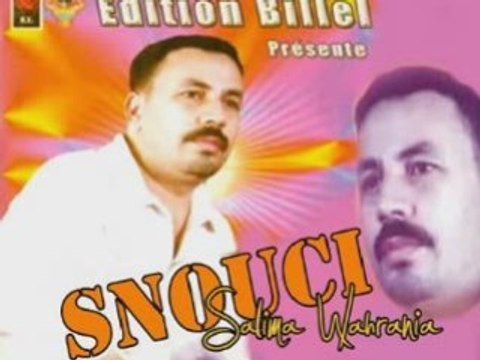 Cheikh Snouci - Wech Men Hayat Rane Fiha