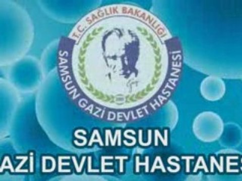SAMSUN GAZİ DEVLET HASTANESİ