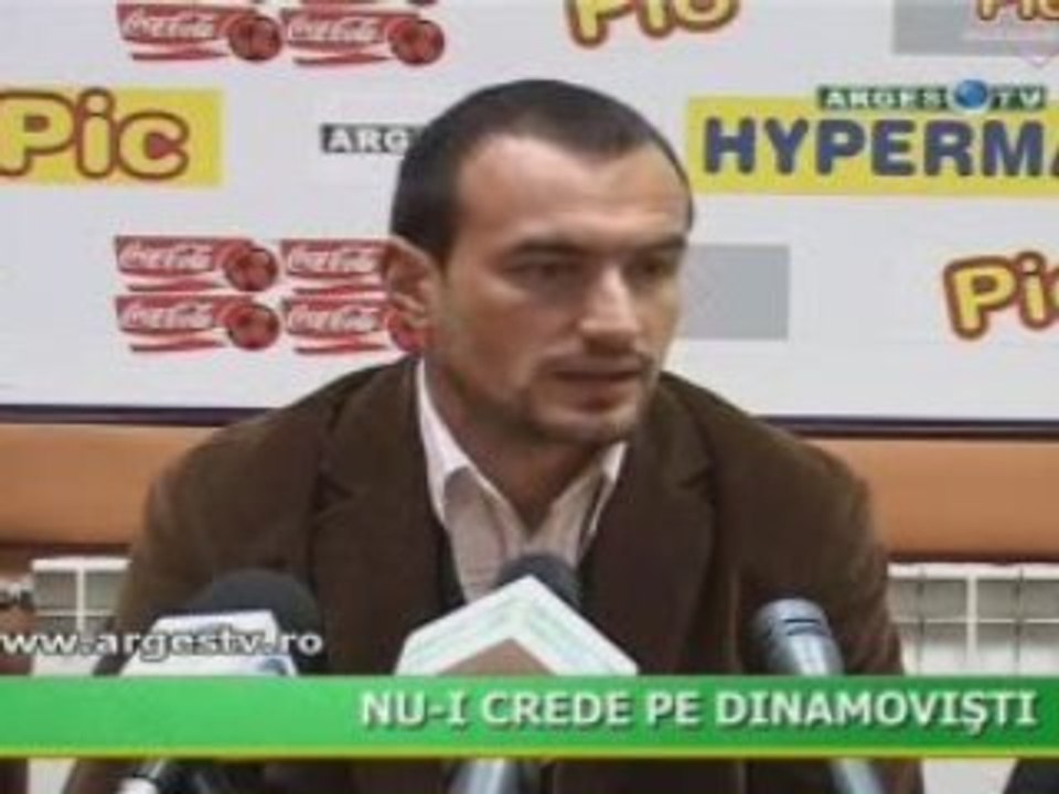 Nu-i crede pe dinamovisti