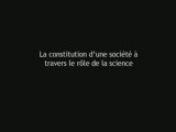 Constitution d'une société à travers le rôle de la science