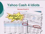Yahoo Cash 4 Idiots Review Plus Bonus