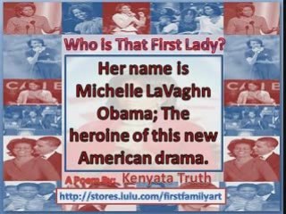 Who Is That First Lady? A Poem By Kenyata Truth