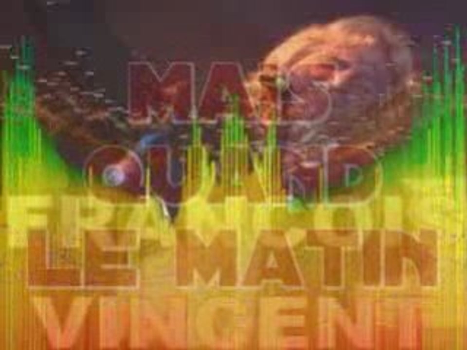 Mais quand le matin - françois vincent