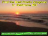 Baltimore best plastic or cosmetic surgeons 888-520-3621