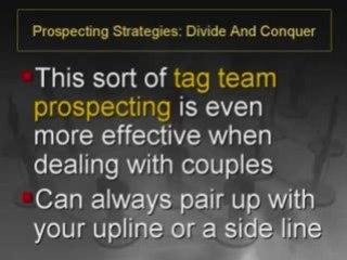 Prospecting Strategies Divide and Conquer