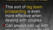 Prospecting Strategies Divide and Conquer