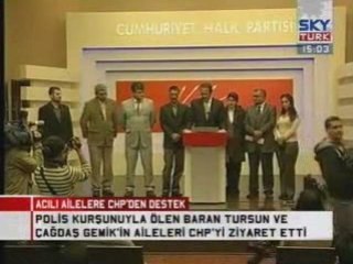 5.11.2008 sky tv : CHP TURSUN AİLESİNE DESTEK VERDİ