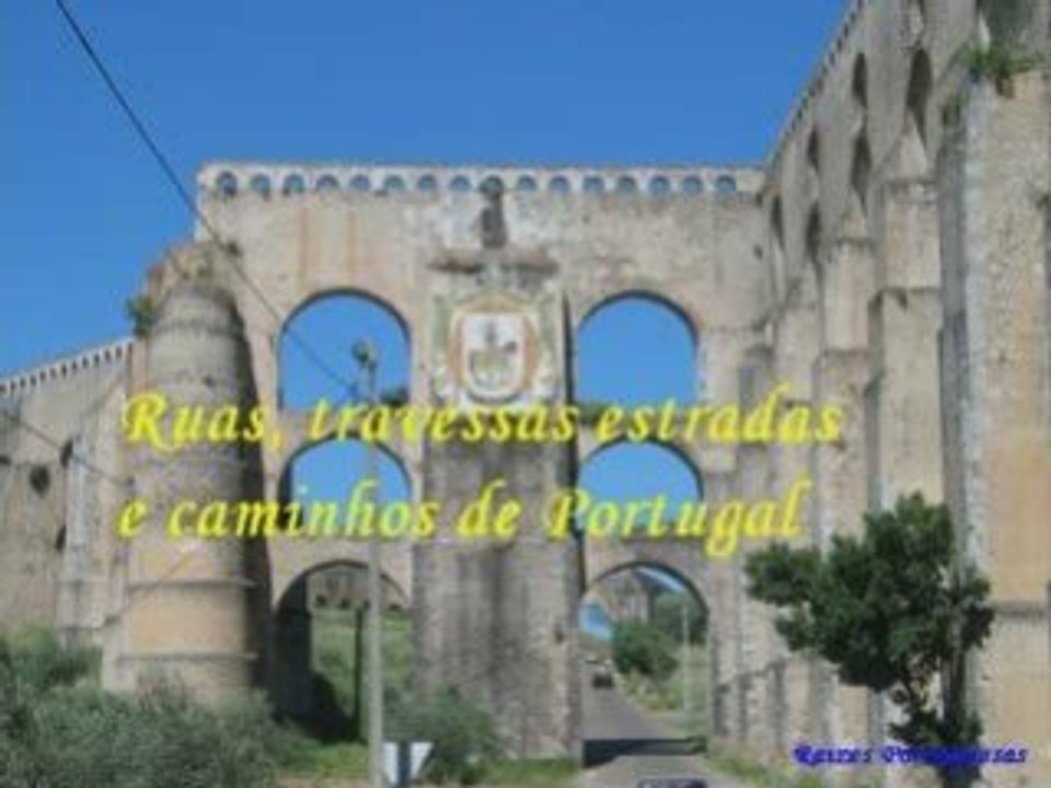 Ruas e caminhos de Portugal