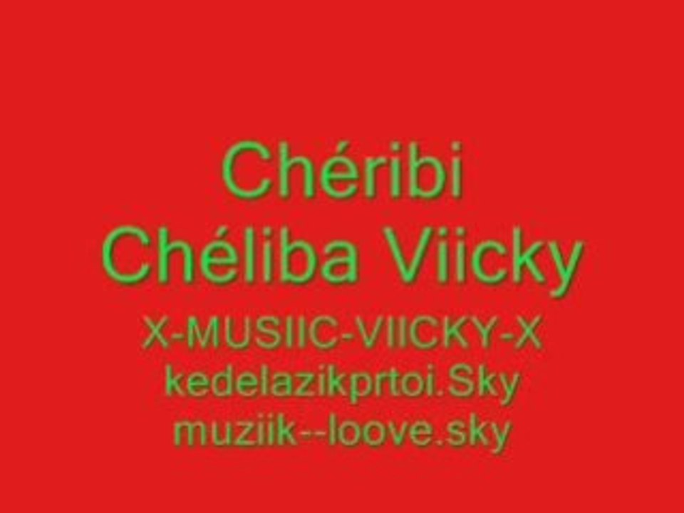 Chéribi Chéliba