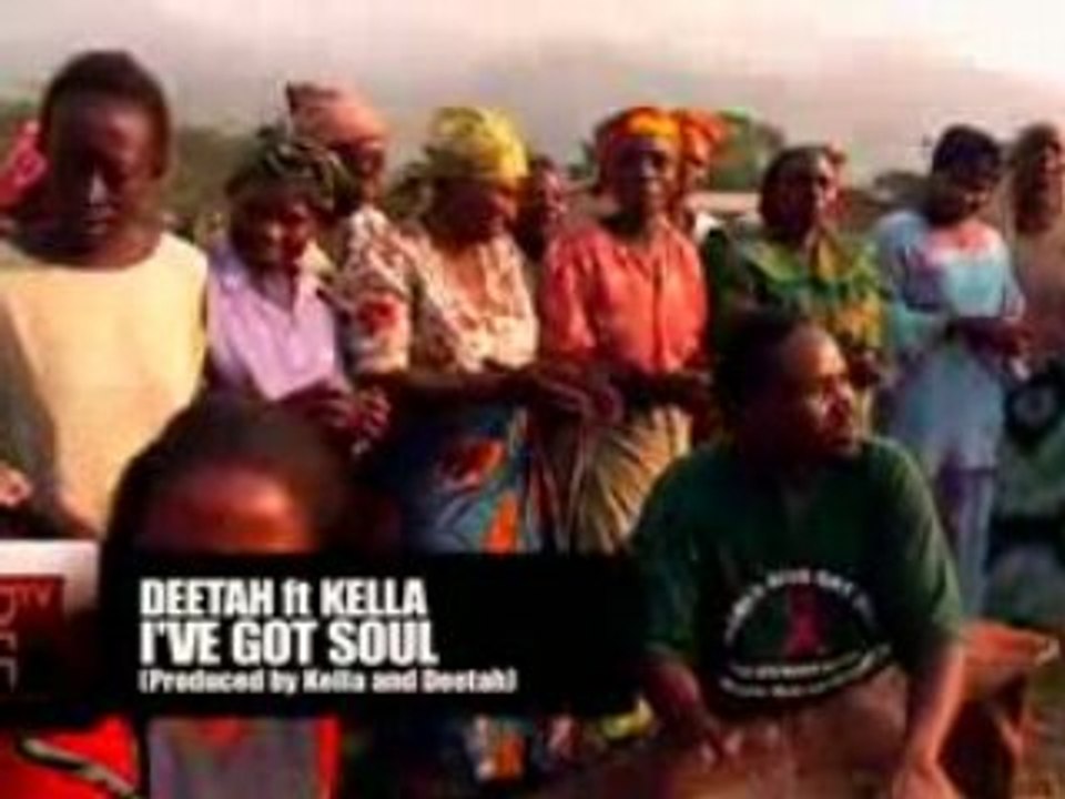 DEETAH ft KELLA - Ive Got Soul