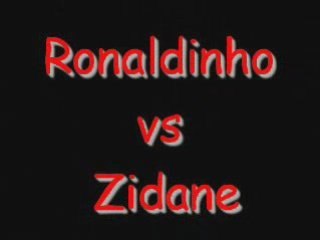 Zidane vs Ronaldinho