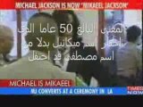 Mickeal jackson - مايكل جاكسون يعلن اسلامه رسميا