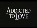 BANDE ANNONCE ADDICTED TO LOVE STEFGAMERS
