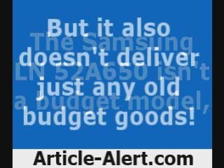 Why Buy The Samsung LN 52A650 52 Inch LCD HD TV 1080p 120Hz?