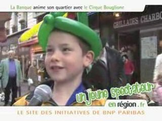 La Banque anime son quartier avec le cirque Bouglione