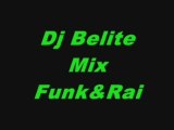 Dj Belite Mix Funk&Rai