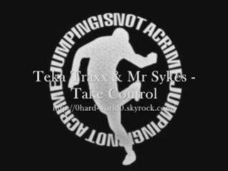 Teka Traxx & Mr Sykes - Take Control