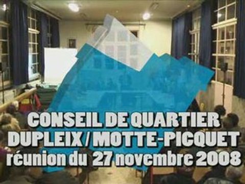 CONSEIL DE QUARTIER DUPLEIX MOTTE PIQUET 271108