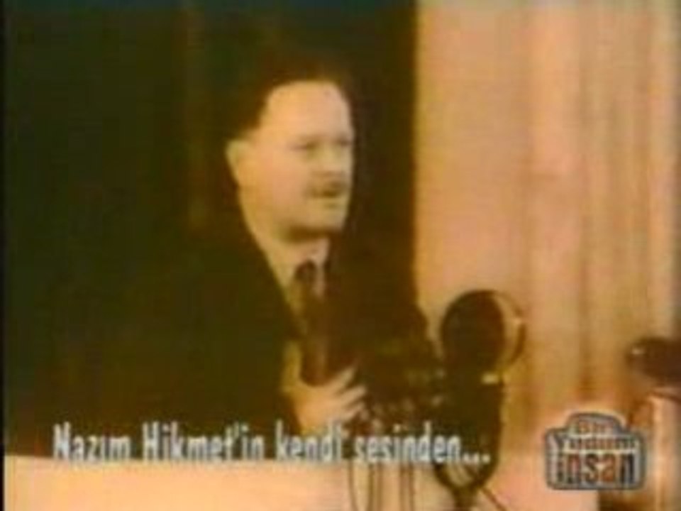 Nazim Hikmet kendi sesinden