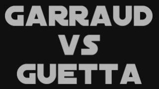 Garraud_vs_guetta