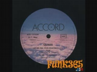Glass - Let me feel your heartbeat - 1982 - ACCORD