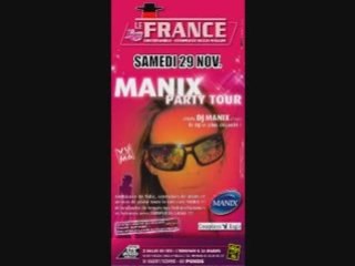 Le FRANCE Pendé- Soirée ManixPartyTour