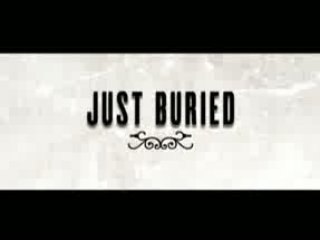 Just Buried - Trailer