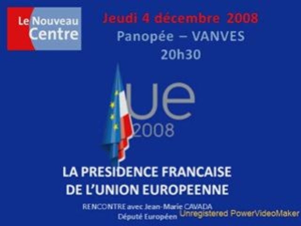 La présidence Française de L'Union européenne