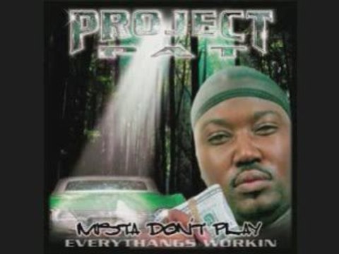 Project Pat - We Ain't Scared Hoe