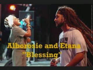 Etana feat. Alborosie - Blessing