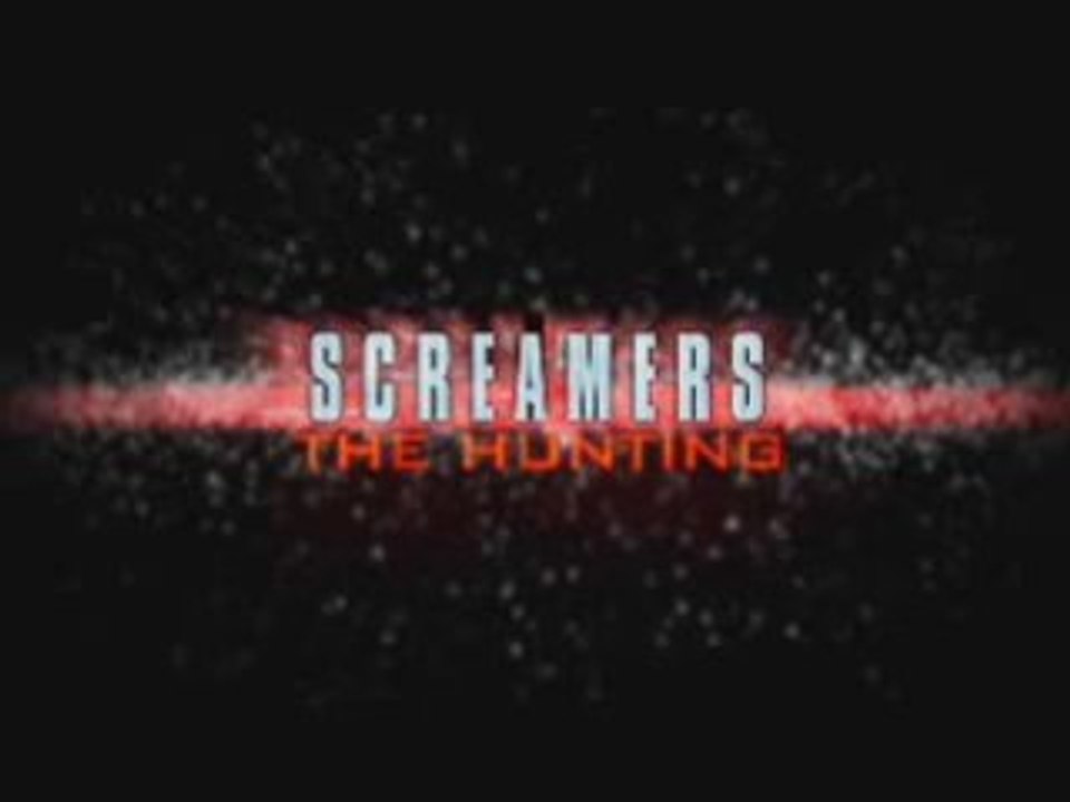 Trailer de screamers the hunting