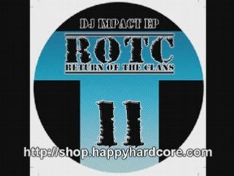 DJ Impact - On My Own CLANS011 happy hardcore records