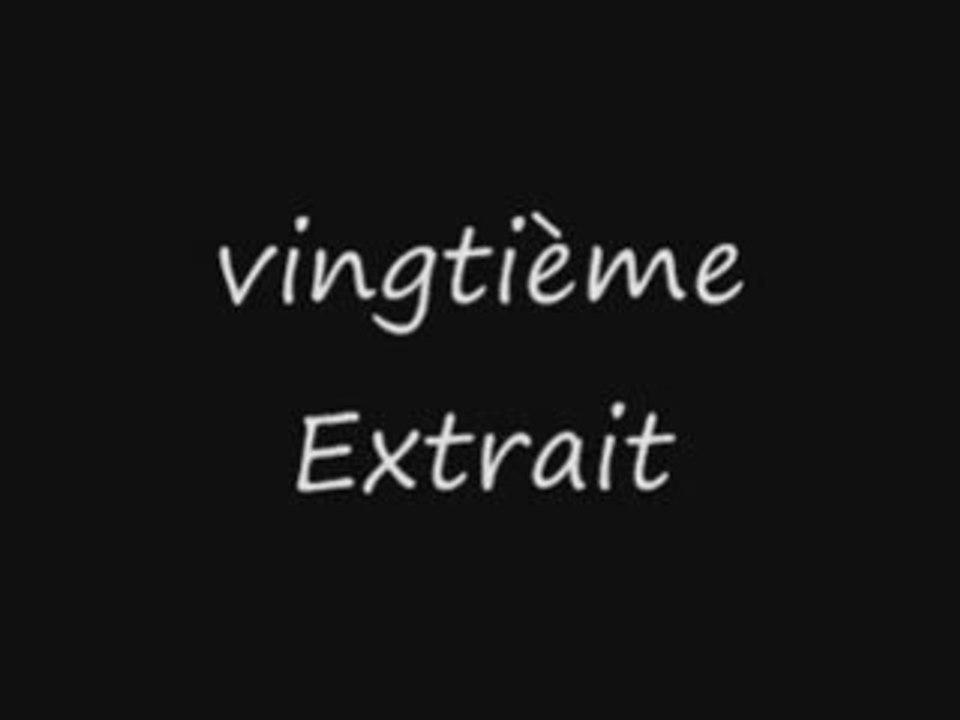 20ème extrait