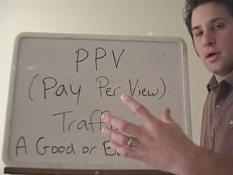 Pay Per View Advertising (PPV): A Good Or Bad Idea?