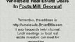 Fouts Mill Wholesale Real Estate Deals from Bryan Ellis