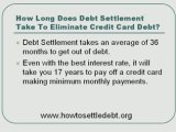 How long does debt settlement take to eliminate card debt