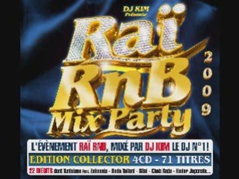 PROMO RAI RNB MIX PARTY 2009 DJ KIM - Vidéo Dailymotion