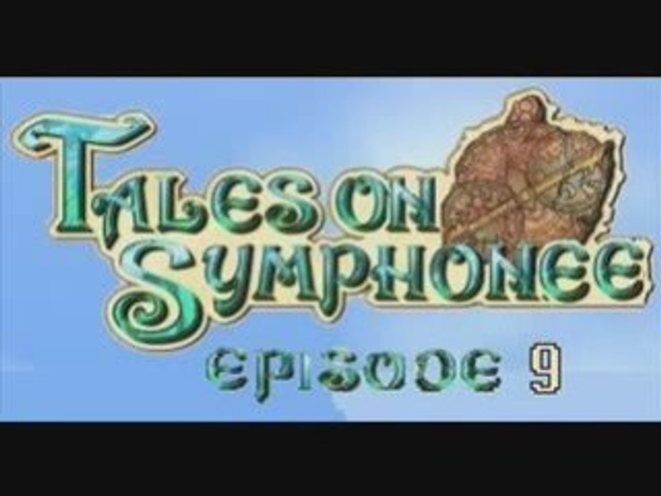 Tales of syphonee episode 9